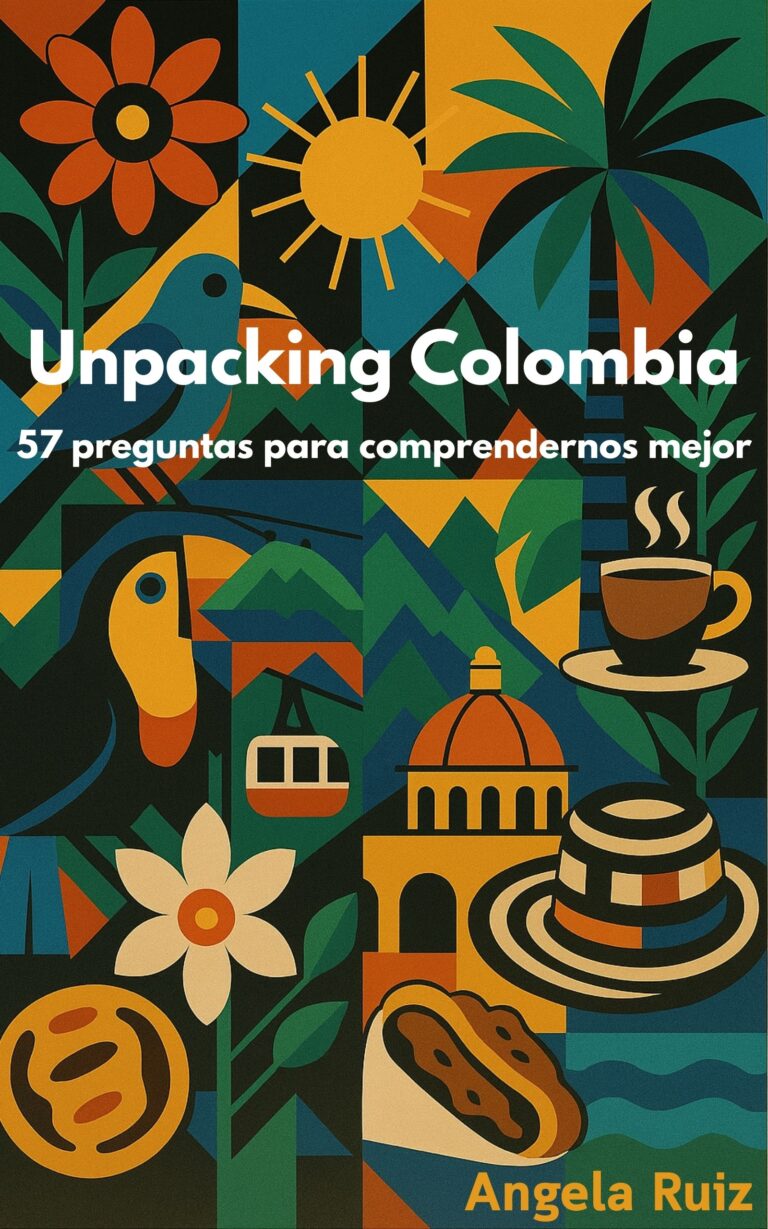 Portada del libro Unpacking Colombia: 57 preguntas para comprendernos mejor de Ángela Ruiz, con ilustraciones de cultura colombiana.
